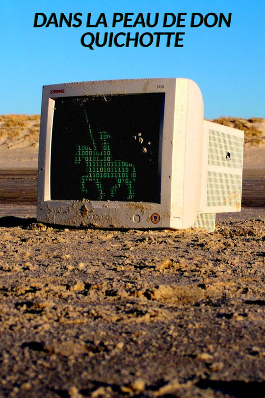 Dans la peau de Don Quichotte